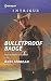 Bulletproof Badge (Texas Ra...