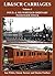 LB&SCR Carriages: Volume 1: Four- and Six-Wheeled Ordinary Passenger Stock
