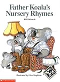 Father Koala's Nursery Rhymes