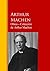 Obras ─ Colección de Arthur Machen: Biblioteca de Grandes Escritores (Spanish Edition)