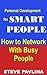 Steve Pavlina: How to Network With Busy People (StevePavlina.com Book 5)