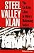 Steel Valley Klan by William D. Jenkins