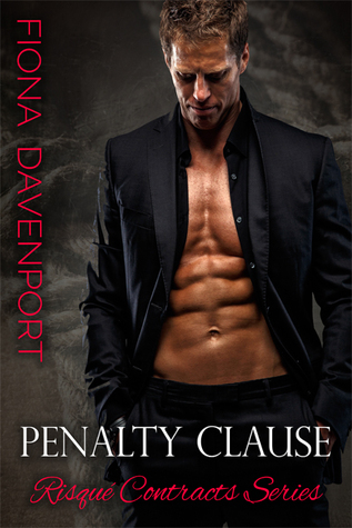 Penalty Clause (Risqué Contracts, #1)