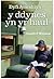 Dyfi Jyncshiyn y ddynes yn yr haul