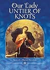 Our Lady, Untier of Knots by Miguel Cuartero Samperi