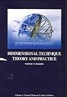 Bidimensional Technique Theory and Practice