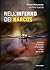 Nell'inferno dei narcos (Italian Edition)