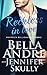 Reckless In Love (The Maverick Billionaires #2)