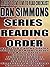 Dan Simmons: Series Reading Order: A Read to Live, Live to Read Checklist [Hyperion Cantos Series, Summer of Night Series, Joe Kurtz Series, Ilium Series, Fifth Heart Series]