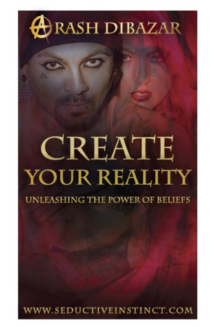 Create your reality