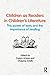 Children as Readers in Chil...