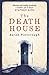 The Death House