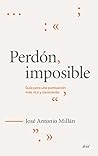 Perdón imposible:...