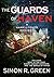 Guards of Haven (Hawk and Fisher, #4-6) by Simon R. Green