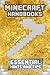 Minecraft Handbooks: Essential Hints & Tips (Volume 1)