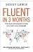 Fluent in 3 Months: India Edition