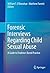 Forensic Interviews Regarding Child Sexual Abuse: A Guide to Evidence-Based Practice