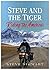 Steve and the Tiger Riding ...