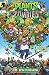 Plants vs. Zombies: Grown S...