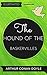 The Hound of the Baskervilles: Illustrated & Unabridged (Free Bonus Audiobook)