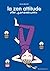 La zen attitude des Paresseuses (French Edition)