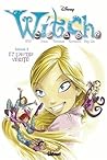 L'autre vérité (W.I.T.C.H. saison 2, #7)