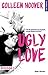 Ugly Love Episode 3 by Colleen Hoover