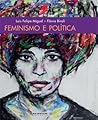 Feminismo e Polít...