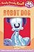 Robot Dog (Ready Steady Read)