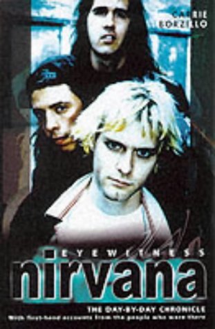 Eyewitness Nirvana: The Day-by-day Story (Hardcover)