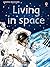 Living in Space: For tablet devices (Usborne Beginners)