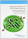 Supporting Children and Young People's Learning: A Handbook for Parents When Their Child Needs Additional Support
