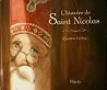 L'histoire de Saint Nicolas L'histoire de Saint Nicolas