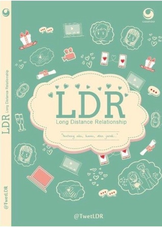 LDR: Tentang kamu, aku, dan jarak