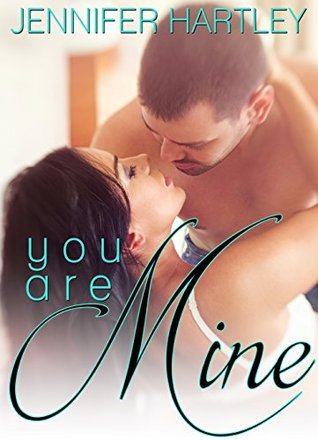 You Are Mine (Kindle Edition)