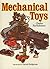 Mechanical Toys