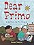 Dear Primo by Duncan Tonatiuh Dear Primo by Duncan Tonatiuh