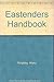 Eastenders Handbook
