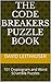 The Code Breakers Puzzle Book by David Leithauser