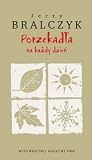 Porzekadła na każdy dzień Porzekadła na każdy dzień