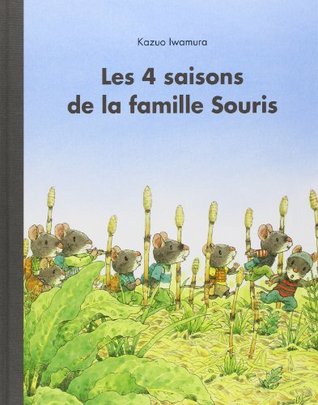 Les 4 saisons de la famille souris (Hardcover)