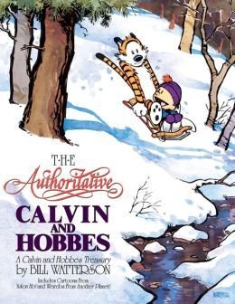 The Authoritative Calvin & Hobbes by Bil Watterson