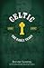 Celtic: The Early Years: 1887-1892