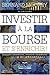 Investir à la bourse et s'enrichir!