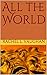All the World