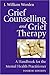 Grief Counselling and Grief Therapy: A Handbook for the Mental Health Practitioner