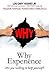 WHY Experience by Lou Gary Hughes JR