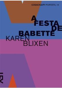 A Festa de Babette by Karen Blixen