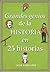 Los grandes genios de la historia / History's Greatest Geniuses in 25 Stories (Spanish Edition)