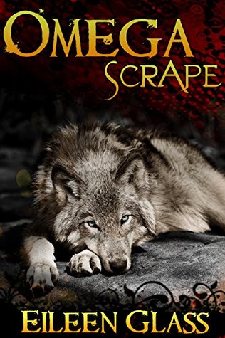 Scrape (Omega, #3)